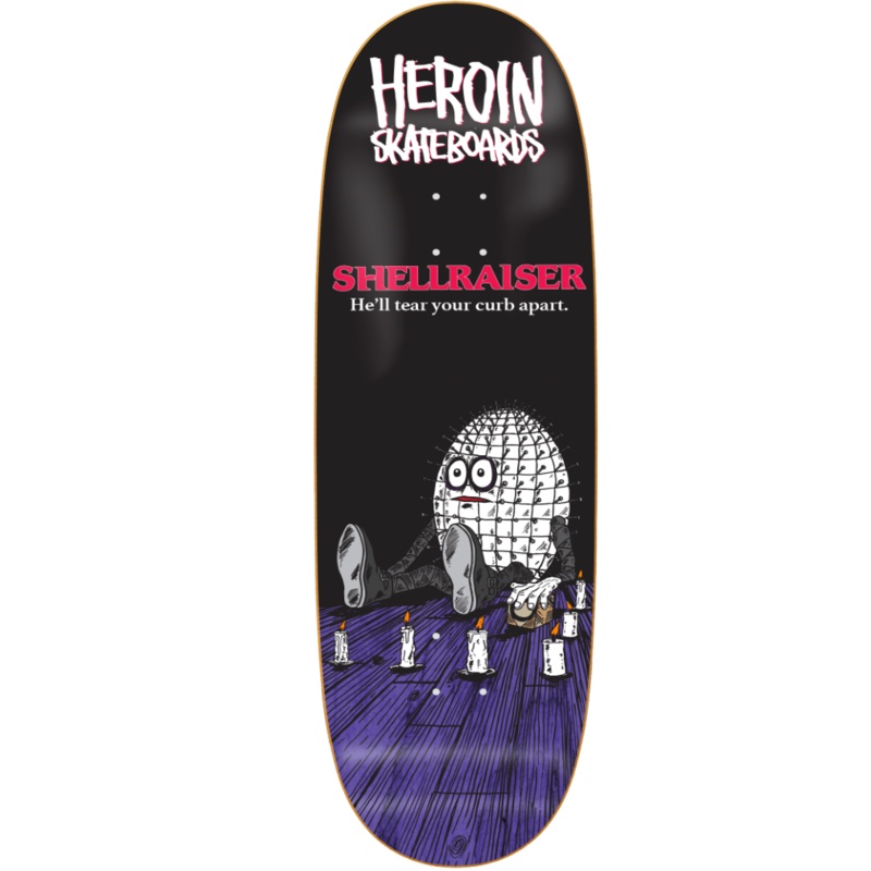 HEROIN DECK SHELLRAISER EGG (9.4″) 9.4″