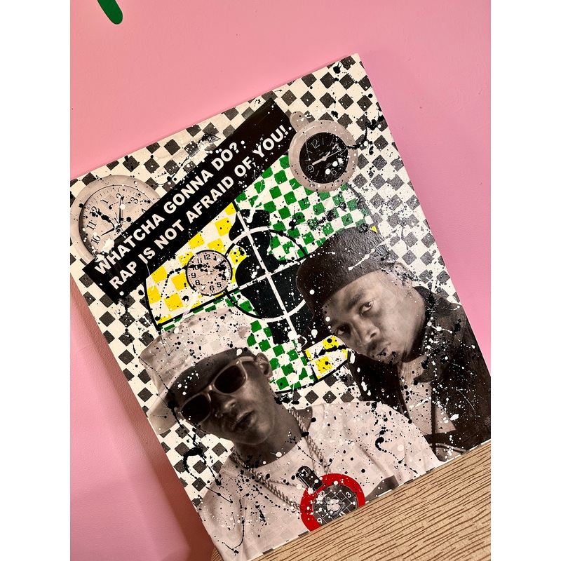 Rap Is Not Afraid of You – Original Art 1 of 1