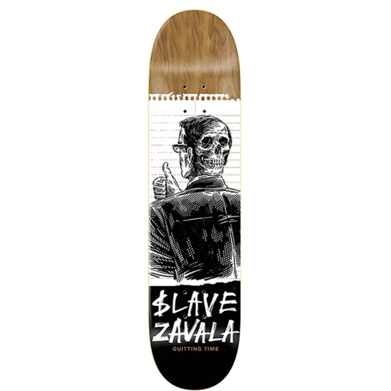 SLAVE ZAVALA QUITTING TIME DECK 8.75″