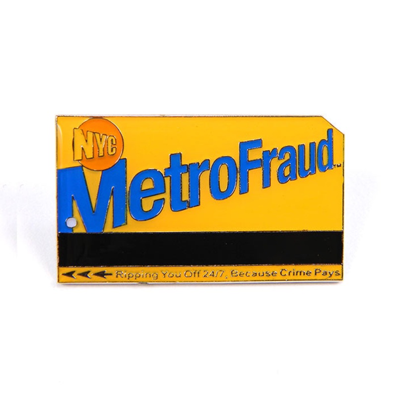 Metrofraud Pin – RHC
