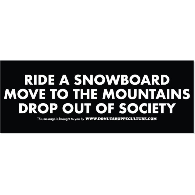 RIDE A SNOWBOARD – DONUT SHOPPE STICKER