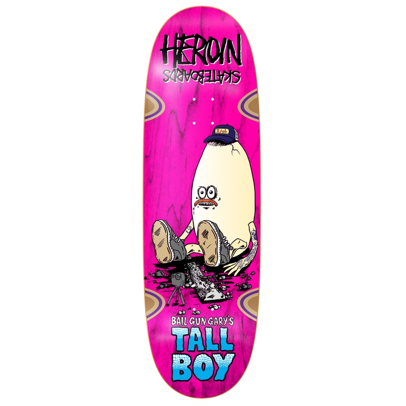 HEROIN DECK – BAIL GUN GARY TALL BOY (10.25″) 10.25″