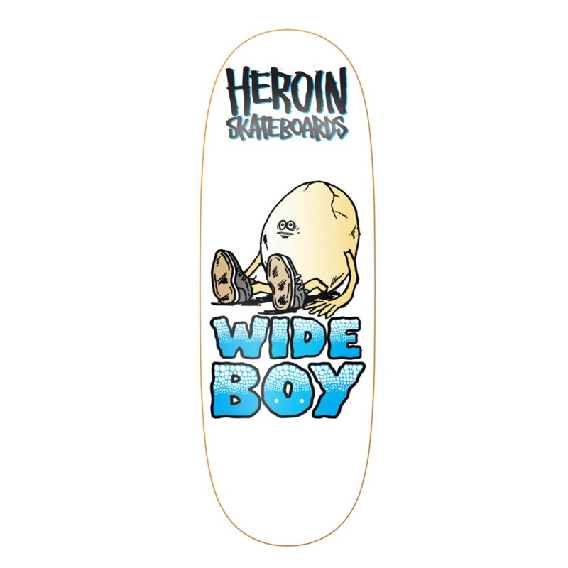 HEROIN DECK WIDE BOY EGG (10.75″) 10.75″