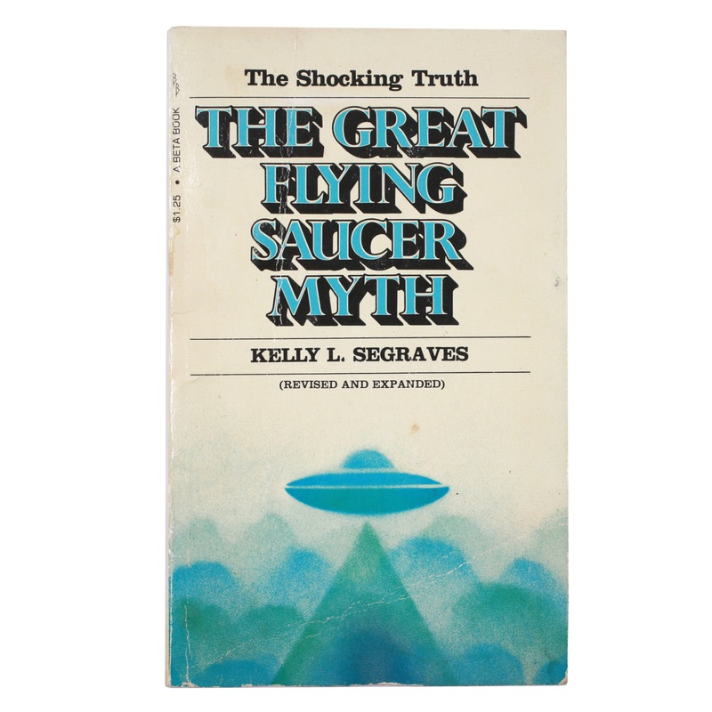 Vintage The Great Flying Saucer Myth Book by Kelly L. Segraves